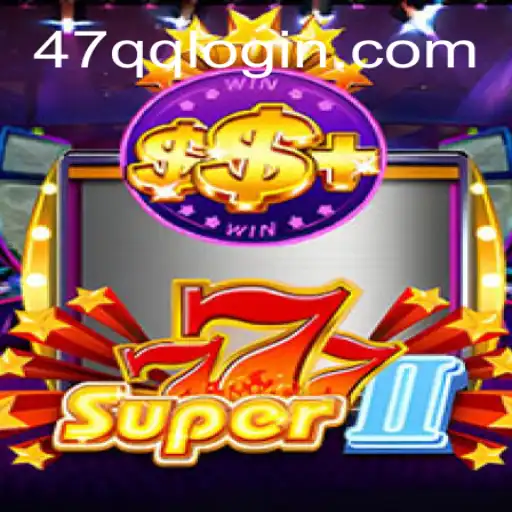Exploring the Exciting World of Super777II: Experience the Thrill